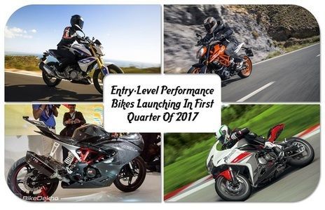 Top Five Entry-Level Performance Bikes Launching In First Quarter Of 2017