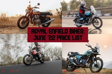 Royal Enfield Bikes June 2022 Price List: Classic 350, Himalayan, Interceptor 650, And More