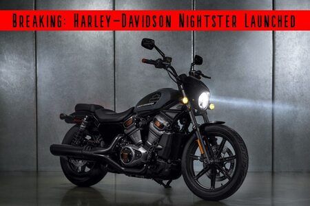 Breaking: Harley-Davidson Nightster Debuts In India