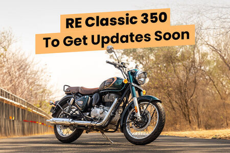 Royal Enfield Classic 350 Update Coming Soon