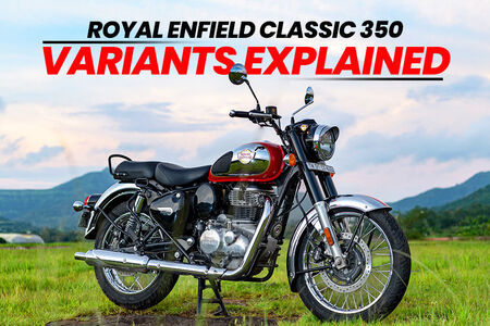 Royal Enfield Classic 350 Variants Explained