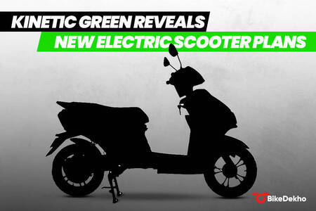 Kinetic Green Reveals Launch Timeline Of New Electric Scooter