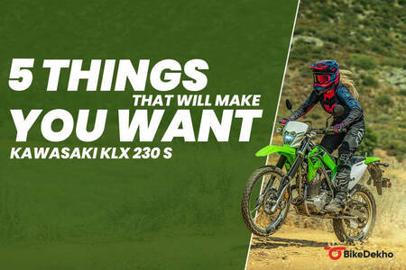 Kawasaki KLX 230 S: 5 Things That Will Make You Want to Buy It