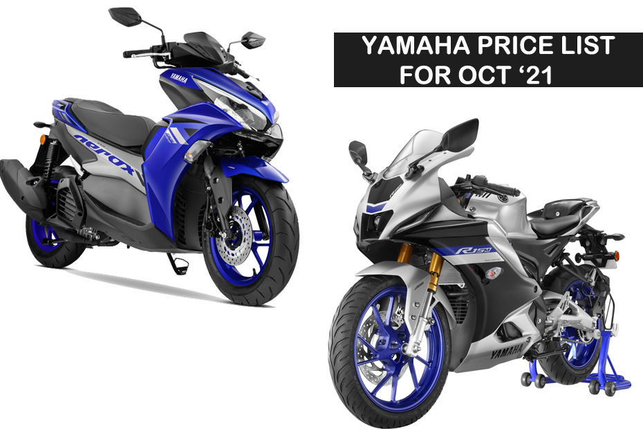Yamaha October 2021 Price List: Yamaha R15 V4, MT-15, FZS-FI V3, Fascino 125, And Aerox 155