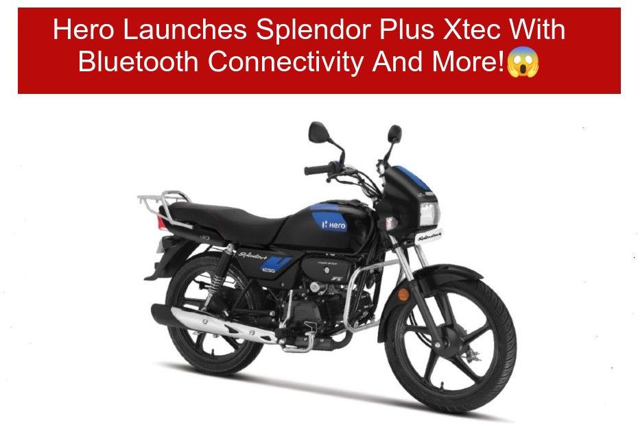 Hero Splendor Plus Xtec Launched