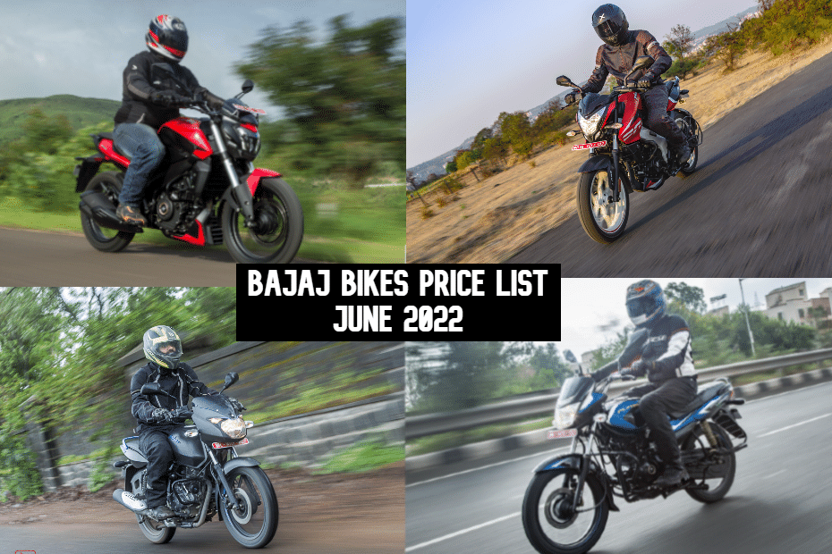 Bajaj Bikes Price List June 2022