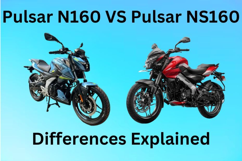Bajaj Pulsar NS160 VS N160 Diffrences Explained