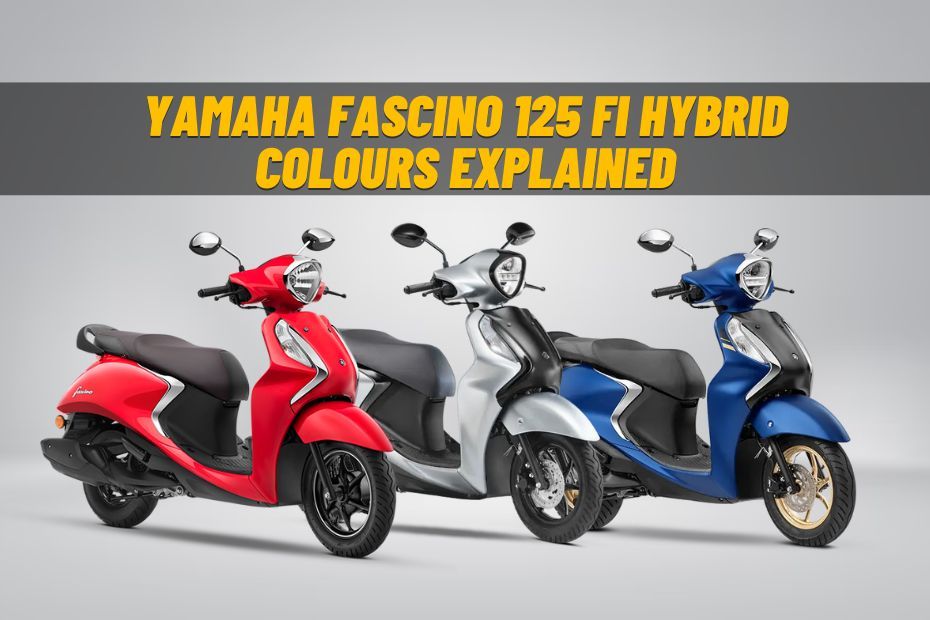 Yamaha Fascino 125 Fi Hybrid Colours Explained
