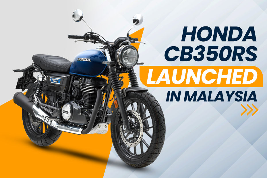 Honda CB350RS Launched In Malaysia Honda CB350RS Launched In Malaysia