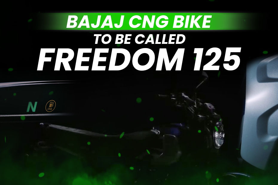 Bajaj CNG Bike To Be Called The Bajaj Freedom 125 