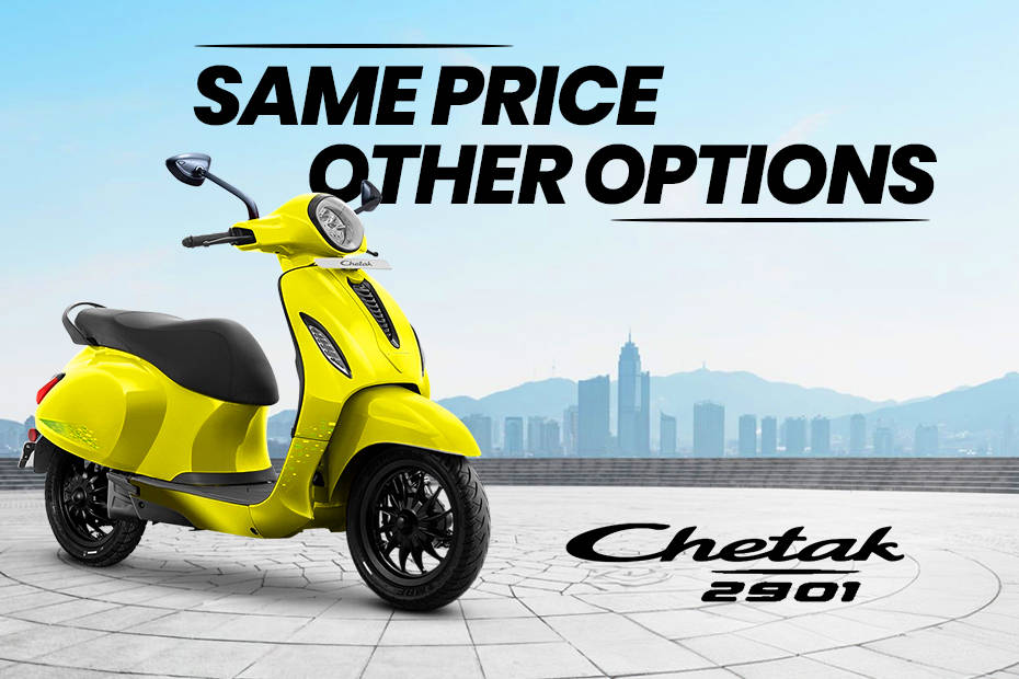 Bajaj Chetak 2901 Same Price Other Options