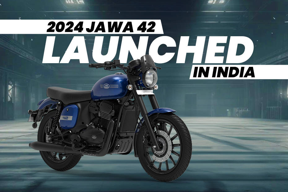 BREAKING: 2024 Jawa 42 Launched In India At Rs 1.72 Lakh