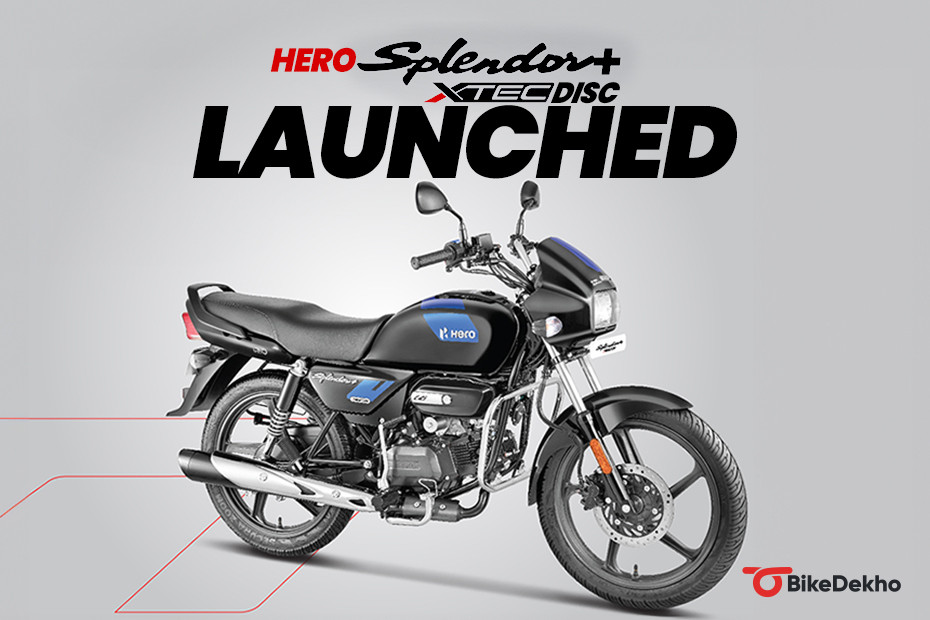Hero Splendor Xtec Disc Launch BREAKING: Hero Splendor Plus Xtec Disc Variant Launched At Rs 83,461